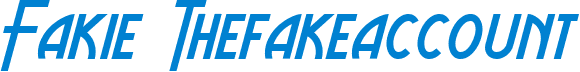 Fakie Thefakeaccount