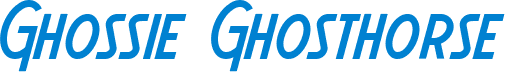 Ghossie Ghosthorse