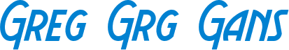Greg Grg Gans