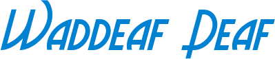 Waddeaf Deaf